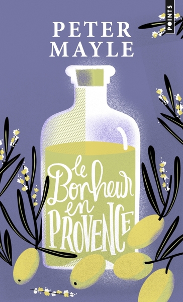 Le Bonheur en Provence (9782757897560-front-cover)