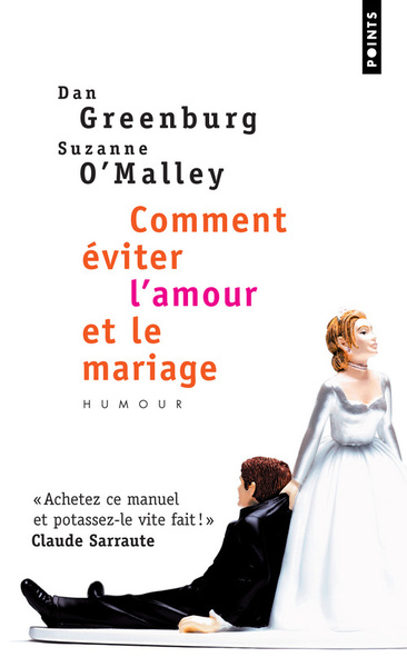 Comment éviter l'amour et le mariage (9782757811603-front-cover)