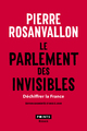 Le Parlement des invisibles. Déchiffrer la France ((édition augmentée)) (9782757879825-front-cover)