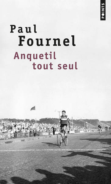 Anquetil tout seul (9782757833902-front-cover)