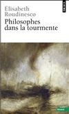 Philosophes dans la tourmente (9782757821121-front-cover)