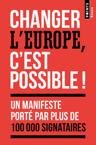 Changer l'Europe, c'est possible ! ((inédit)) (9782757879313-front-cover)