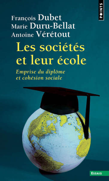 Les Sociétés et leur école, Emprise du diplôme et cohésion sociale (9782757854440-front-cover)