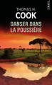 Danser dans la poussière (9782757871676-front-cover)