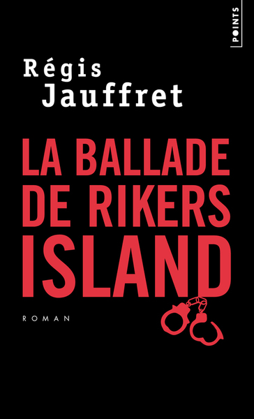 La Ballade de Rikers Island (9782757849958-front-cover)