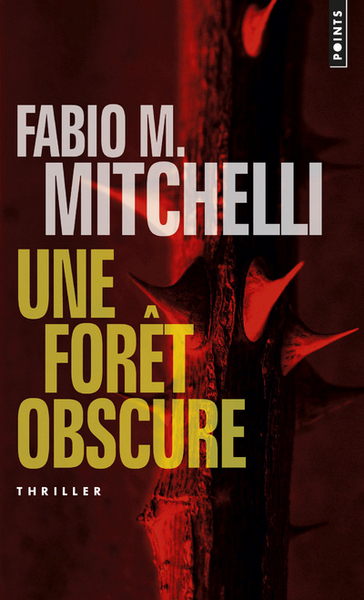Une forêt obscure (9782757867143-front-cover)