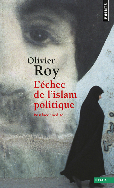 L'Échec de l'islam politique (9782757853832-front-cover)