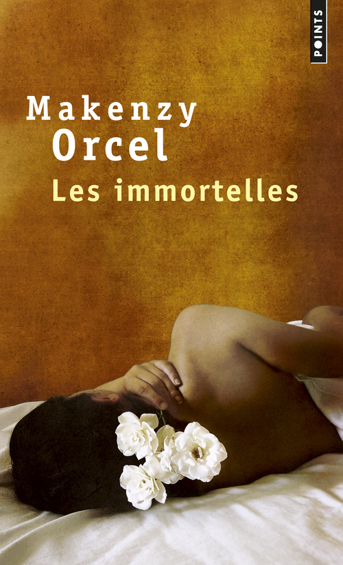 Les Immortelles (9782757835845-front-cover)