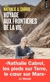 Voyage aux frontières de la vie (9782757896426-front-cover)