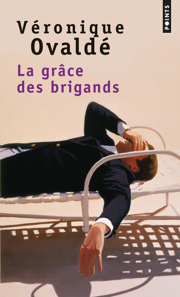 La Grâce des brigands (9782757843086-front-cover)