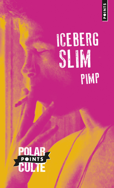 Pimp (édition spéciale 2015), Mémoires d'un maquereau (9782757850350-front-cover)
