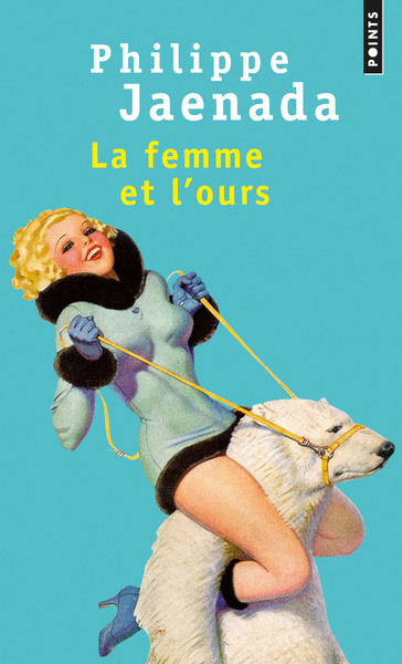 La Femme et l'ours (9782757827543-front-cover)