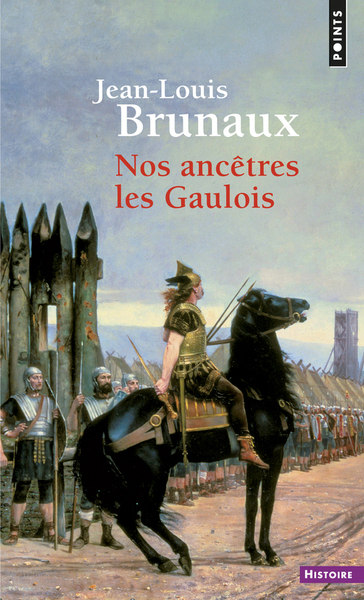 Nos ancêtres les Gaulois ((Réédition)) (9782757853122-front-cover)