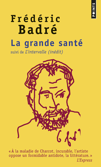 La Grande Santé . suivi de L'Intervalle (9782757864999-front-cover)