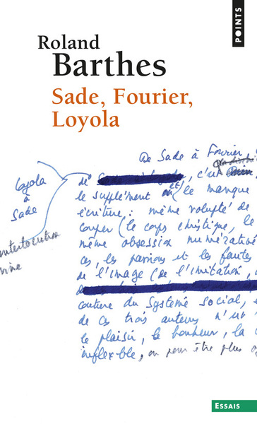 Sade, Fourier, Loyola ((Réédition)) (9782757862995-front-cover)