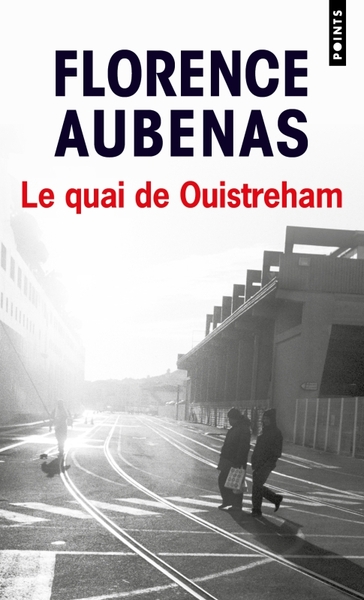 Le Quai de Ouistreham  (Nouvelle édition) (9782757882894-front-cover)