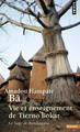 Vie et enseignement de Tierno Bokar. Le Sage de Bandiagara ((réédition)) (9782757841952-front-cover)