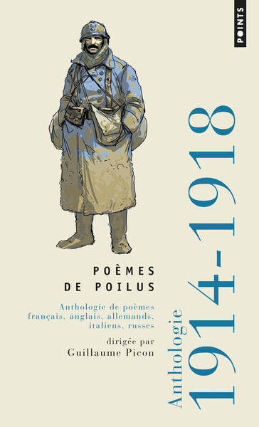 Poèmes de poilus. Anthologie de poèmes français, anglais, allemands, italiens, russes - 1914-1918 (9782757841648-front-cover)