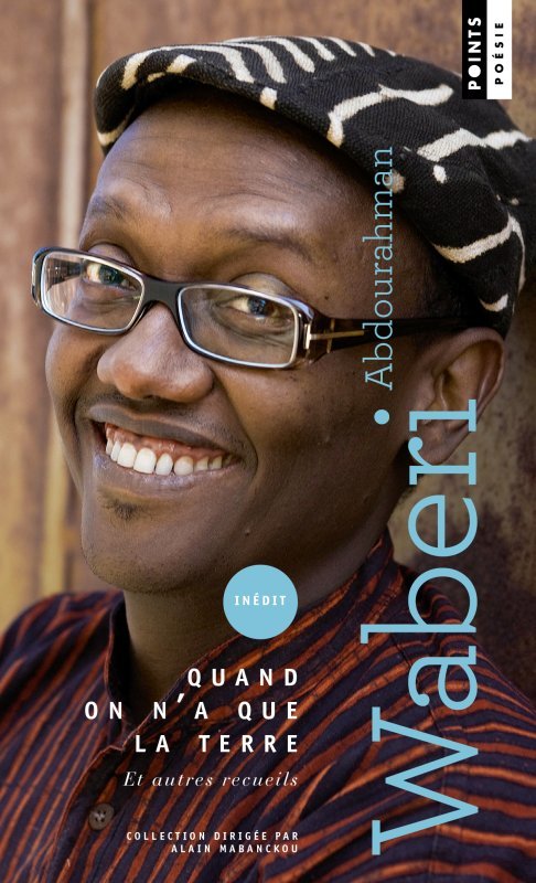 Quand on n'a que la terre, Et autres recueils (9782757893425-front-cover)