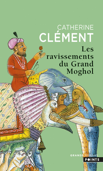 Les Ravissements du Grand Moghol (9782757866146-front-cover)