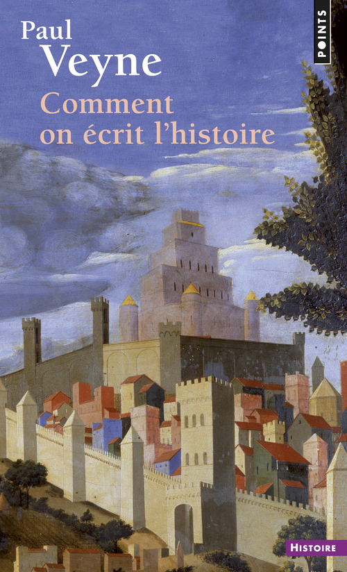 Comment on écrit l'histoire ((réédition)) (9782757851562-front-cover)