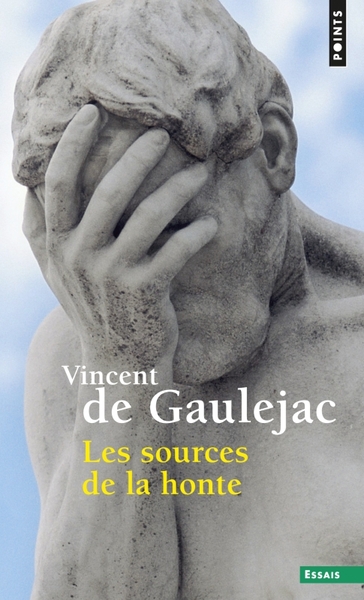 Les Sources de la honte (9782757850237-front-cover)