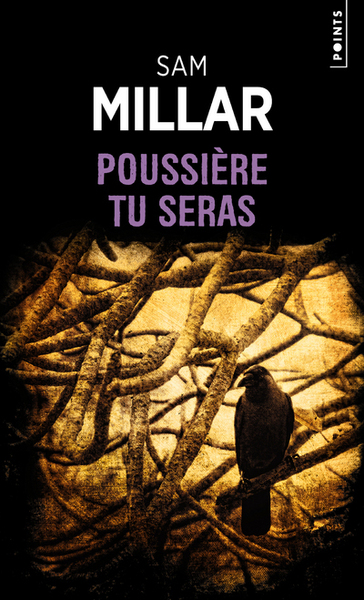 Poussière tu seras ((Réédition)) (9782757892442-front-cover)