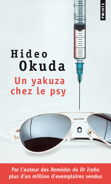 Un yakuza chez le psy. & autres patients du Dr Irabu (9782757854938-front-cover)