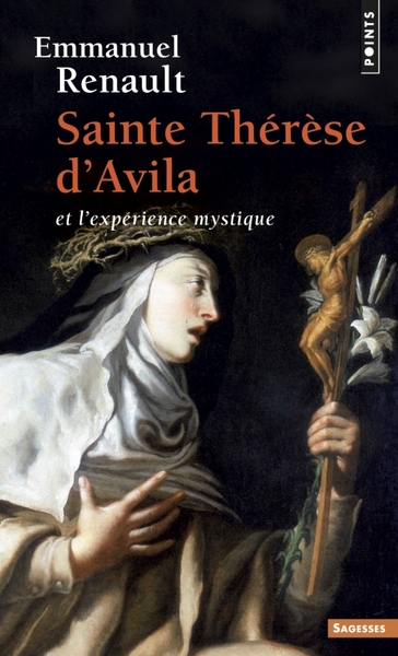 Sainte Thérèse d'Avila et l'expérience mystique (9782757804193-front-cover)