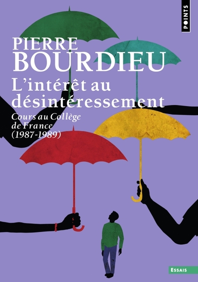 L'Intérêt au désintéressement, Cours au Collège de France (1987-1989) (9782757899311-front-cover)