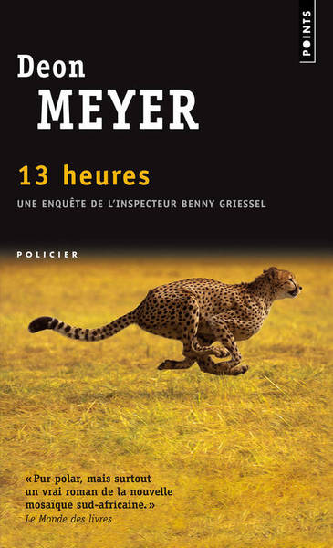 13 heures, Une enquête de l'inspecteur Benny Griessel (9782757823040-front-cover)