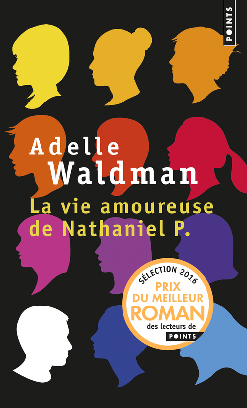 La Vie amoureuse de Nathaniel P. (9782757848821-front-cover)