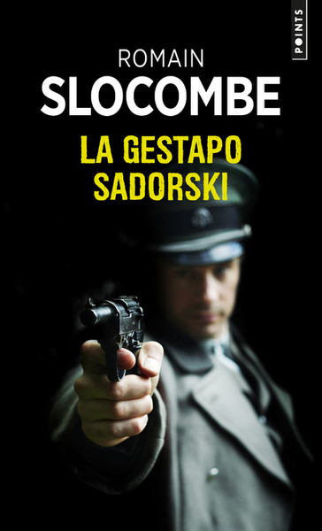 La Gestapo Sadorski (9782757890912-front-cover)