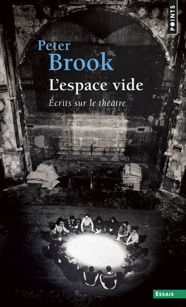 L'Espace vide. Écrits sur le théâtre ((réédition)) (9782757839942-front-cover)