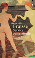 Service ou servitude. Essai sur les femmes toutes mains (9782757888155-front-cover)