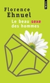 Le Beau Sexe des hommes (9782757814291-front-cover)