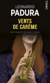 Vents de Carême. Une enquête de Mario Conde (9782757810002-front-cover)