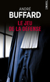 Le Jeu de la défense (9782757876930-front-cover)