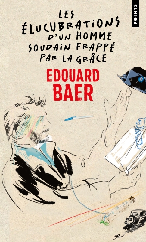 Les Élucubrations d'un homme soudain frappé par la grâce (9782757892763-front-cover)