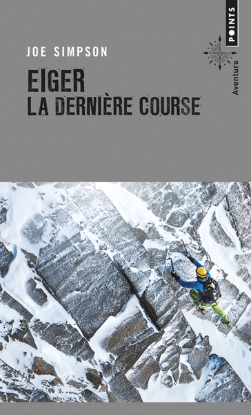 Eiger, la dernière course (9782757852873-front-cover)