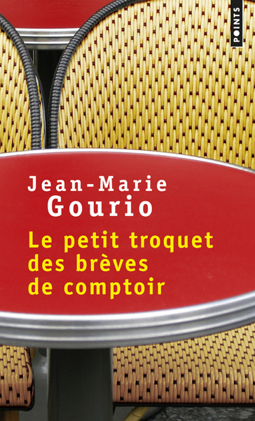 Le Petit Troquet des brèves de comptoir (9782757859391-front-cover)