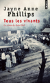 Tous les vivants . Le Crime de Quiet Dell (9782757866047-front-cover)