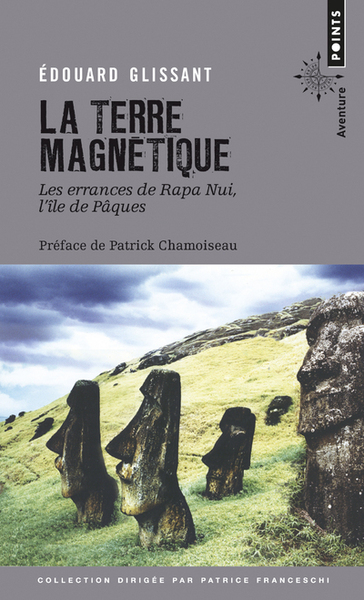 La Terre magnétique, Les errances de Rapa Nui, l'île de Pâques (9782757879856-front-cover)