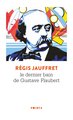 Le Dernier bain de Gustave Flaubert (9782757892770-front-cover)