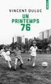 Un printemps 76 (9782757891421-front-cover)