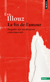 La Fin de l'amour. Enquête sur un désarroi contemporain (9782757891148-front-cover)