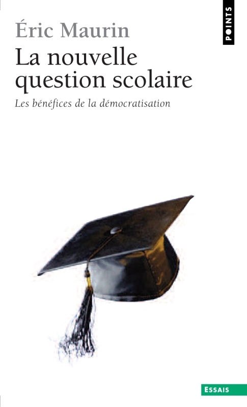 La Nouvelle Question scolaire, Les bénéfices de la démocratisation (9782757809921-front-cover)
