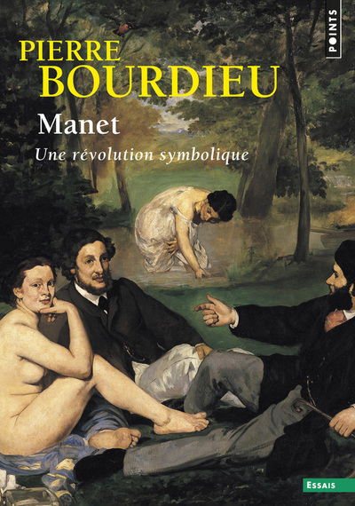 Manet, une révolution symbolique. Cours au Collège de France (1998-2000) suivis d un manuscrit inach (9782757863145-front-cover)