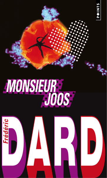 Monsieur Joos. suivi de La Plaque tournante et Vie à louer (9782757819661-front-cover)