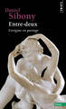 Entre-deux. L'origine en partage ((Réédition)) (9782757862889-front-cover)